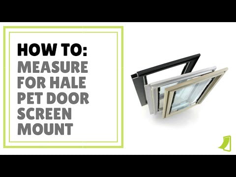 Hale Pet Door for Screens